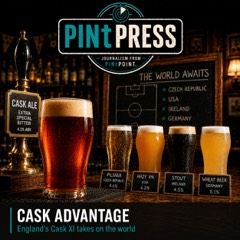 Before Kick-Off: Why English Cask Has the Advantage